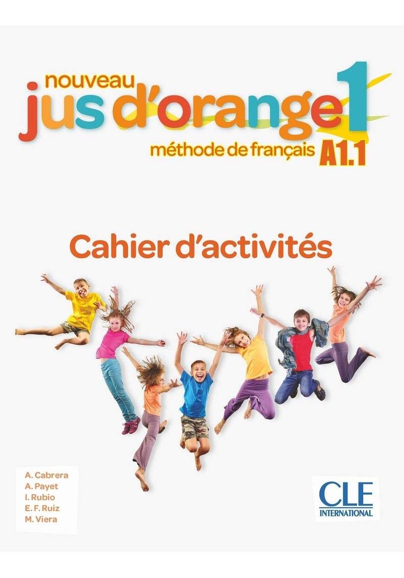 NOUVEAU JUS D'ORANGE 1 CAHIER D'ACTIVITÉS + CD