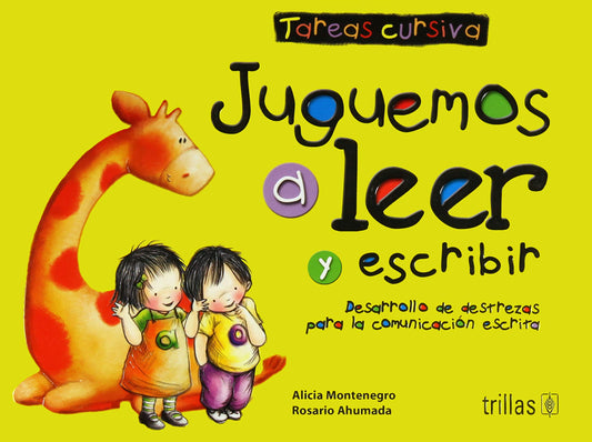 JUGUEMOS A LEER Y ESCRIBIR TAREAS CURSIVA